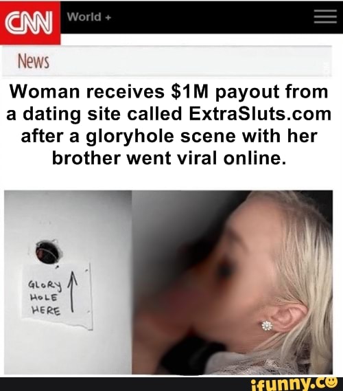 News
World
Woman receives payout from a dating site called after a gloryhole scene with her brother went viral online.
Gory
Wore
HERE