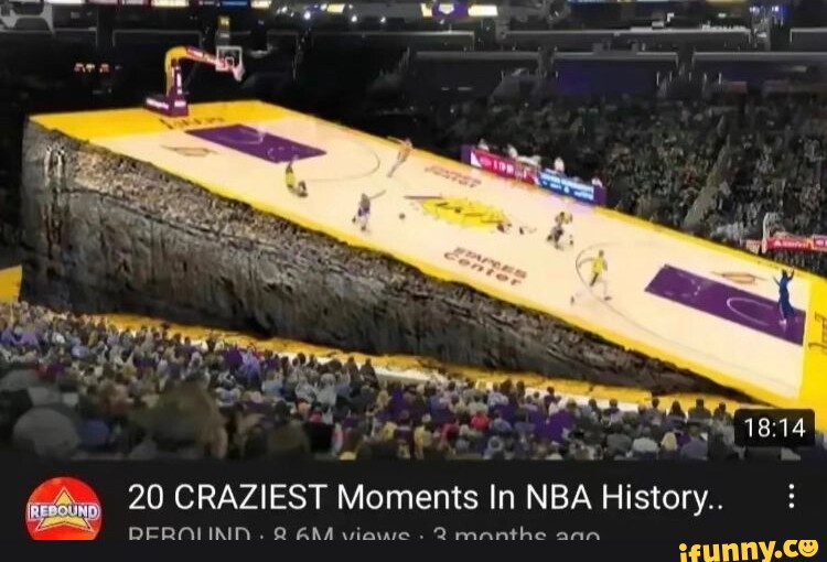 20 Craziest Moments In Nba History Ifunny
