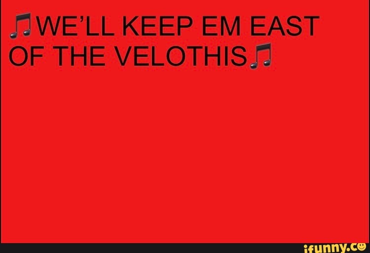 WE'LL KEEP EM EAST OF THE