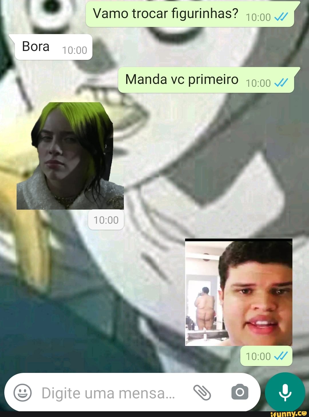 Vamo trocar figurinhas?
Bora
Manda vc primeiro ve Menda Menda vc primeiro
Digite uma mensa.. S )