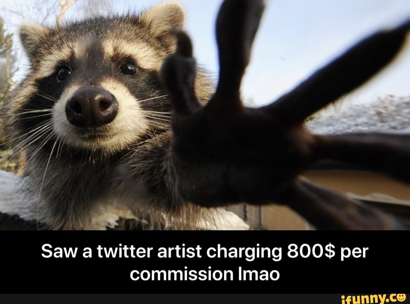 i
Saw a twitter artist charging 800$ per
commission Imao - Saw a twitter artist charging 800$ per commission lmao