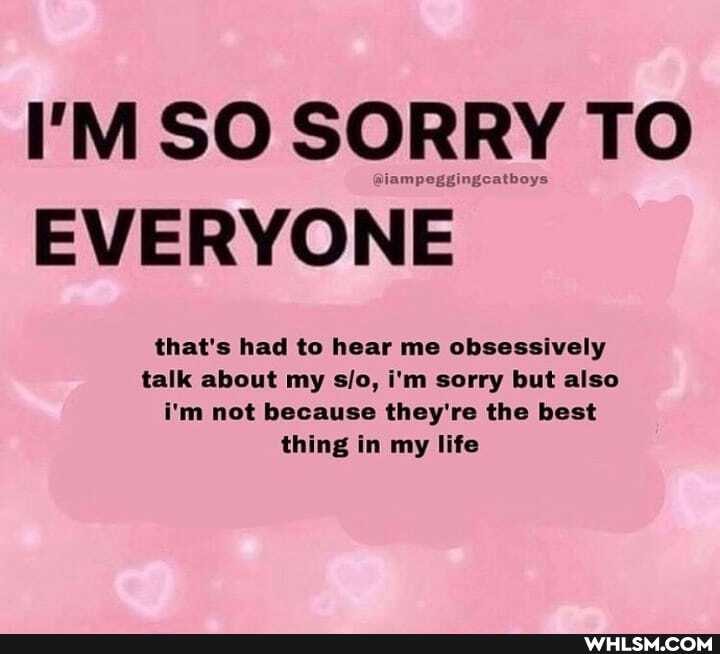 I'M SO SORRY TO EVERYONE
that's had to hear me obsessively talk about my i'm sorry but also i'm not because they're the best thing in my life
