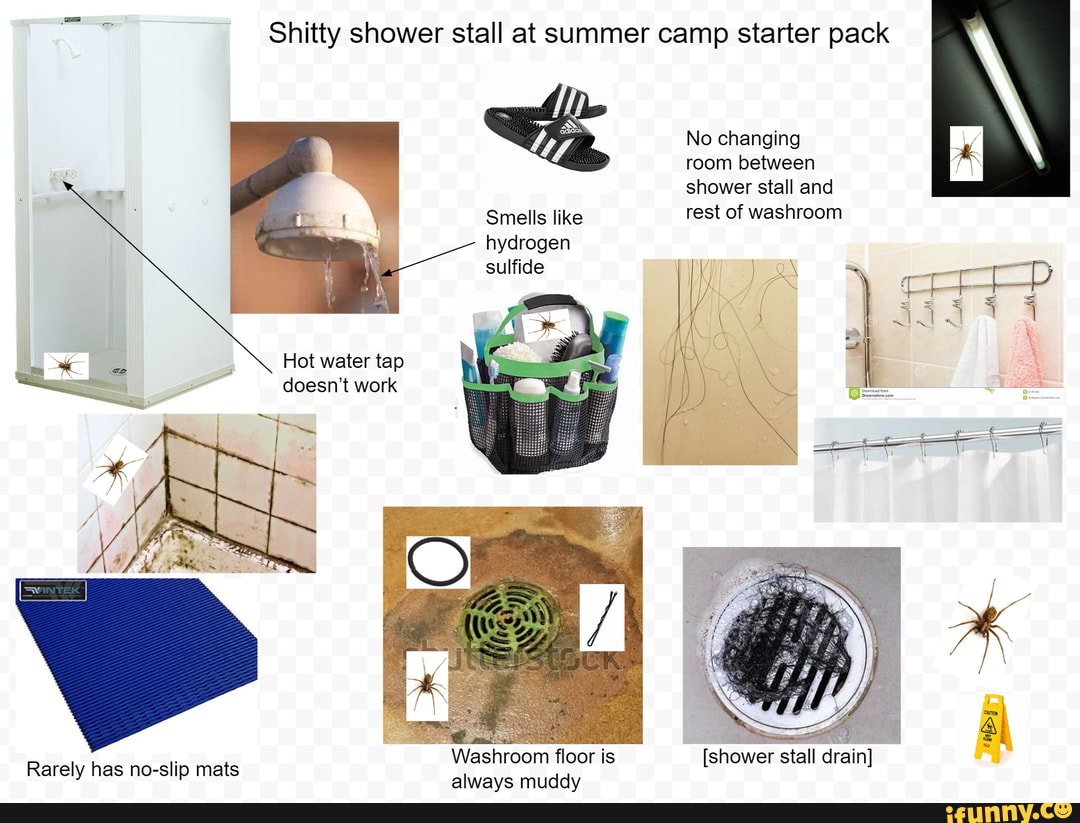 Shitty shower stall at summer camp starter pack No changing room