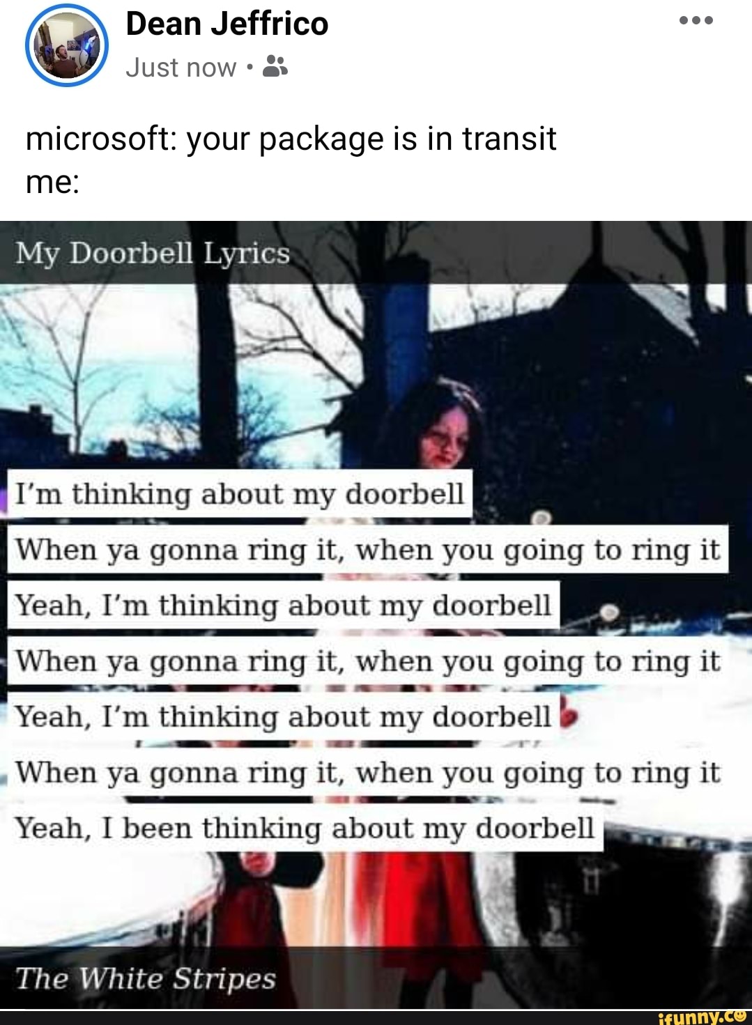 Dean Jeffrico eee Just now microsoft your package is in transit me My