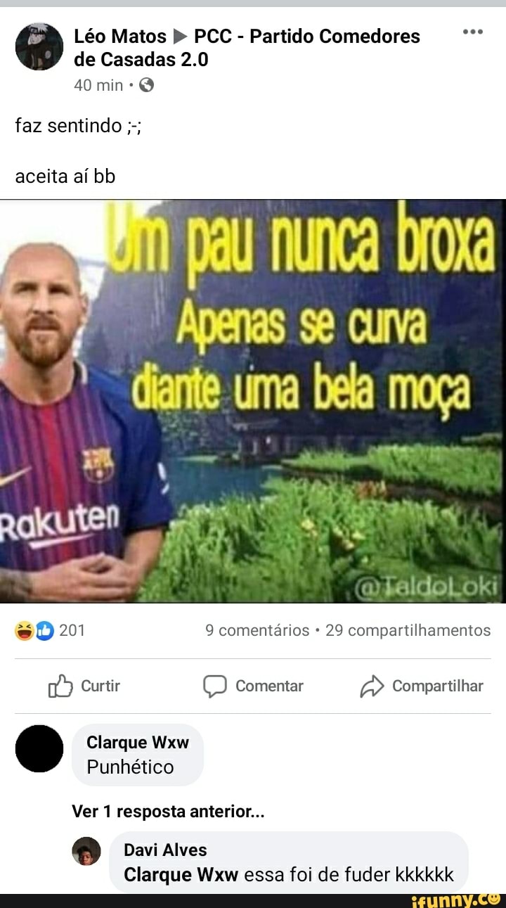 de Casadas 2.0
40 min
Léo Matos PCC - Partido Comedores
faz sentindo
aceita aí bb
Uma ga moça
sD 201 9 comentários 29 compartilhamentos
Curtir Comentar Compartilhar
Clarque Wxw
Punhético
Ver 1 resposta anterior...
Davi Alves
Clarque Wxw essa foi de fuder kkkkkk