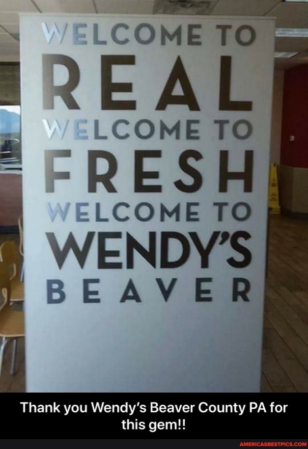 AL
I ELCOME WIENDY'S
BEAVER
Thank you Wendy's Beaver County PA for this gem!! - Thank you Wendy’s Beaver County PA for this gem!!
