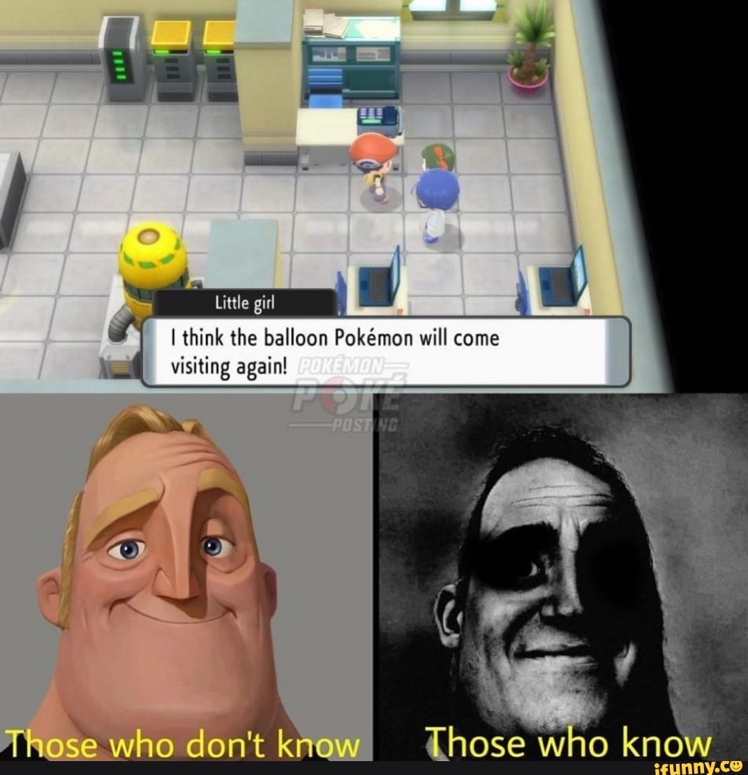 Little girl
I think visiting the balloon again! Pokemon will come
visiting agetnl if ~ \
Those who don't know! Chose who know