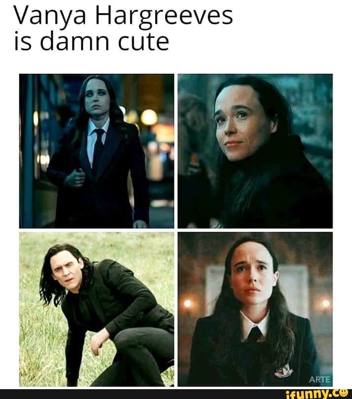 Vanya Hargreeves
is damn cute