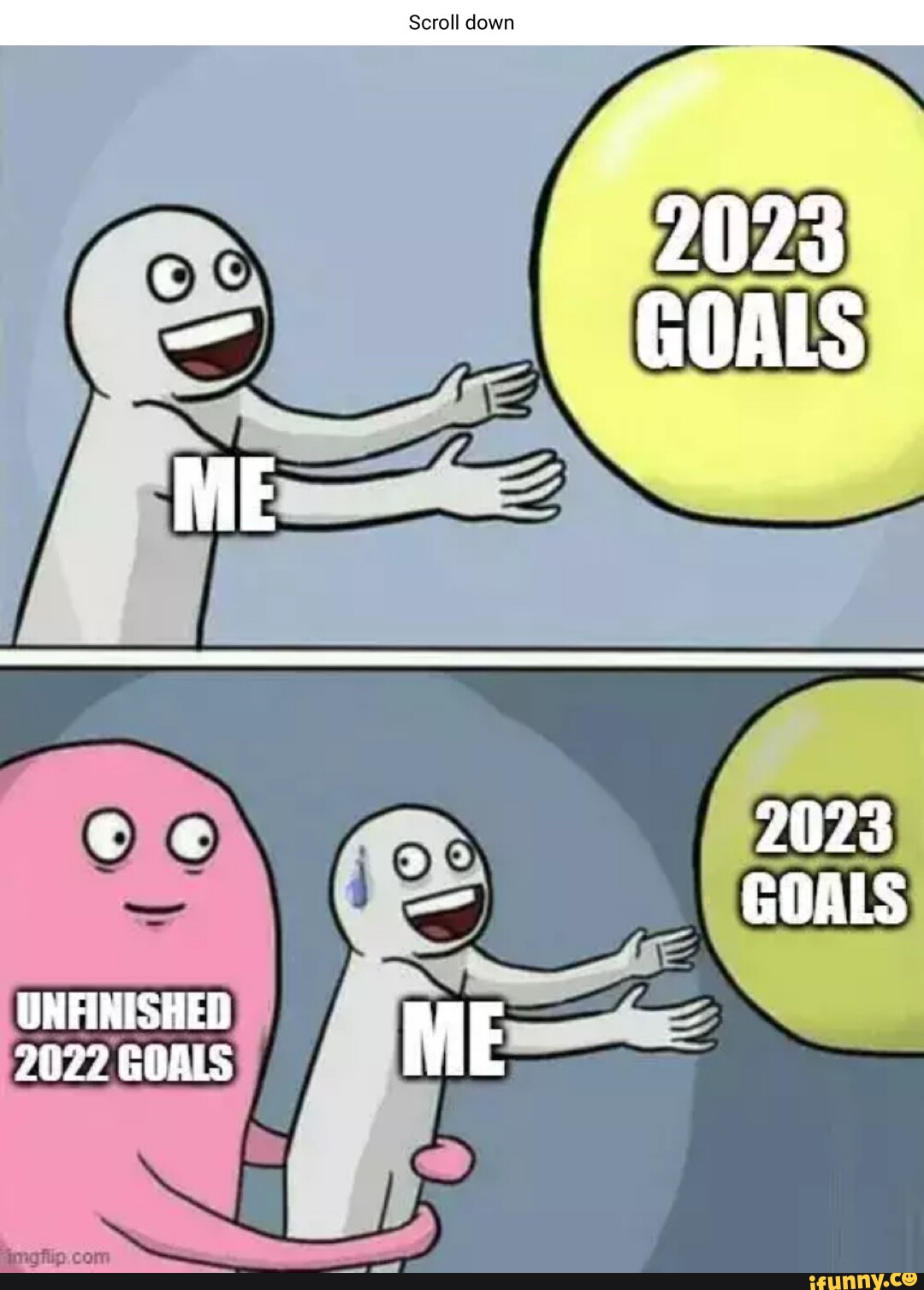 2023 GOALS 2023 GOALS UNFINISHED 2022 GOALS ME iFunny