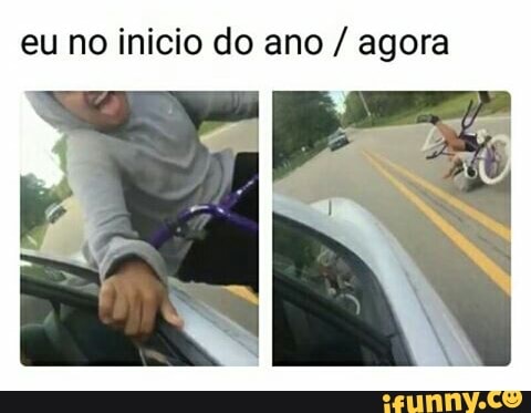 eu no inicio do ano agora