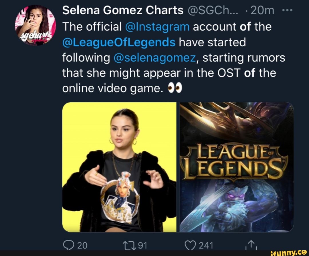 Selena Gomez Charts on X: League Of Legends (LOL) official account started  following Selena on Instagram and twitter! — The game will be release Six  (6) new Songs with artists of Universal