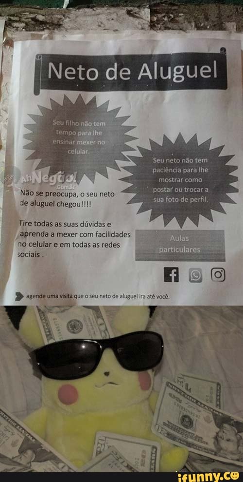 sua foto de perfil.
Não se preocupa, o seu neto
de aluguel chegou!!!!
Tire todas as suas dúvidas e
aprenda a mexer com
facilidades
no celular e em todas as redes
Roo
DP agende uma vista que o seu neto de aluguel ira
até você.