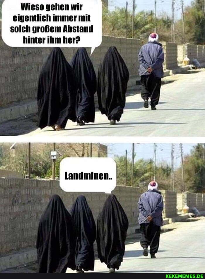 Wieso gehen wir eigentlich immer mit solch großem Abstand hinter ihm her?