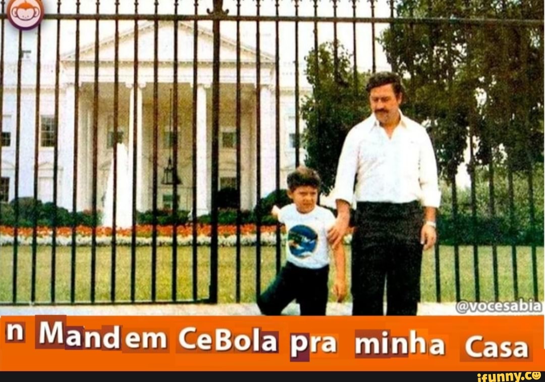 Mandem CeBola pra minha Casa