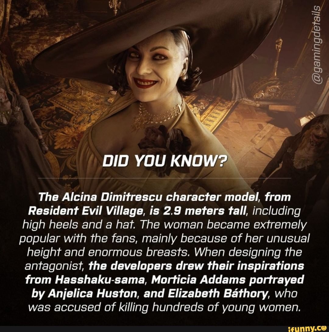 DID YOU KNOW? The Alcina Dimitrescu character model, from Resident Evil  Village, is 2.9 meters tall,