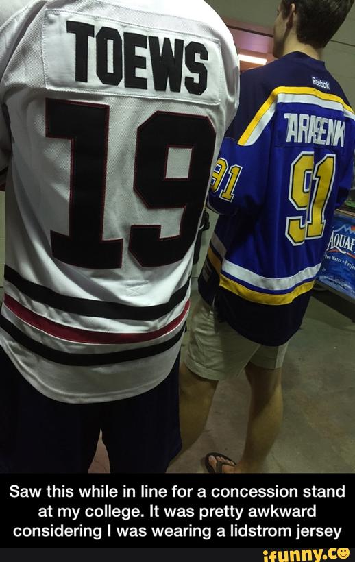 Saw this while in line for a concession stand
at my college. It was pretty awkward
considering I was wearing a lidstrom jersey - Saw this while in line for a concession stand at my college. It was pretty awkward considering I was wearing a lidstrom jersey