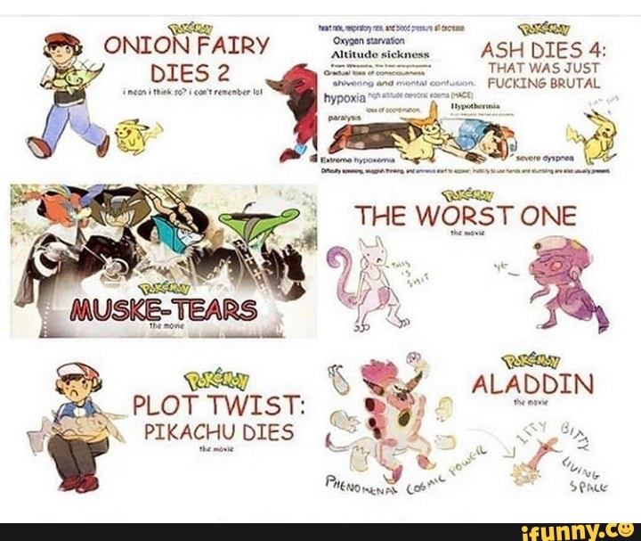 tt get een cee
stanton
Saray
ASH DIES 4:
THAT WAS JUST
son
FUCKING BRUTAL
E
2
EN, PIKACHU DIES