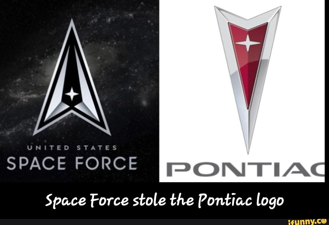 Space Force Stole The Pontiac Logo Space Force Stole The Pontiac Logo   0523bb5c9707d6e9b62a933318b8095659c166d7e832de1a69938be23a691ae6 1 