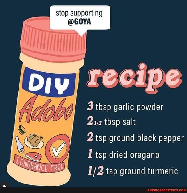 stop supporting
@GOYA
recipe
3 tbsp garlic powder
212 tbsp salt
2 tsp ground black pepper
1 tsp dried oregano
1/2 tsp ground turmeric