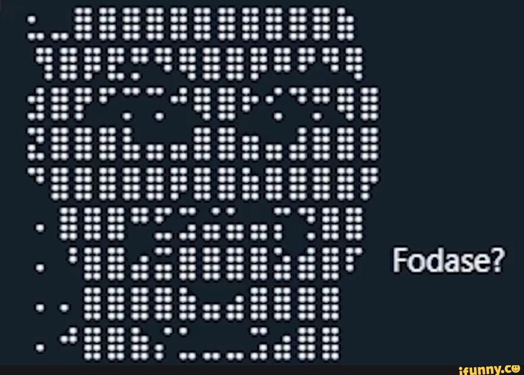 cega
Fodase?