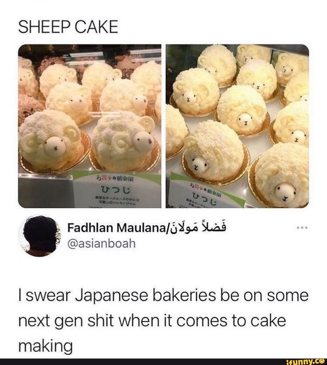 SHEEP CAKE Fadhlan asianboah I swear Japanese bakeries be on some next