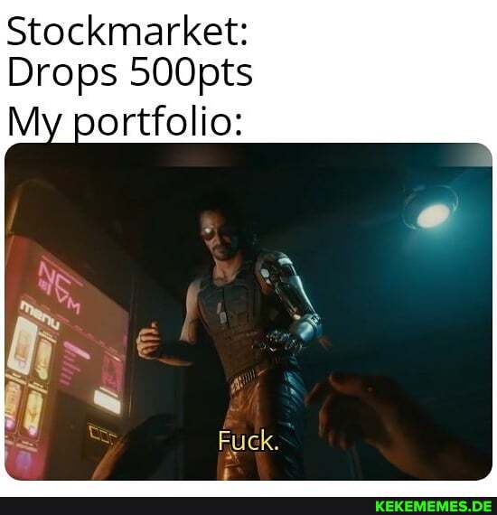 Stockmarket: Drops 500pts portfolio: Fuck.