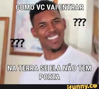 NA TERRA SE ELA NÃO TEM f