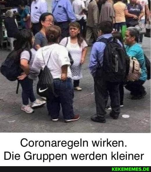 Coronaregeln wirken.
Die Gruppen werden kleiner