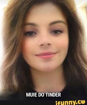 MUIE DO TINDER