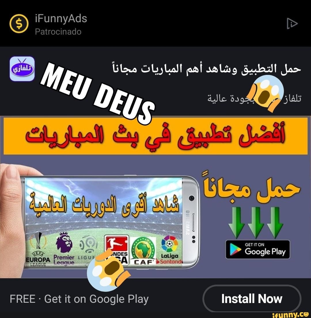 GETITON
_ONDES Latlga I Google Play
G) iFunnyAds Patrocinado
ME, SLy
A\ car dSantan
FREE - Get it on Google Play Install Now