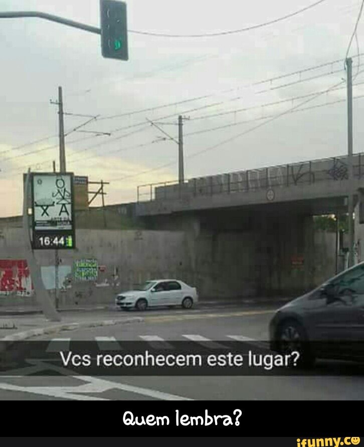 Ves reconhecem este lugar?
Quem lembra? - Quem lembra?