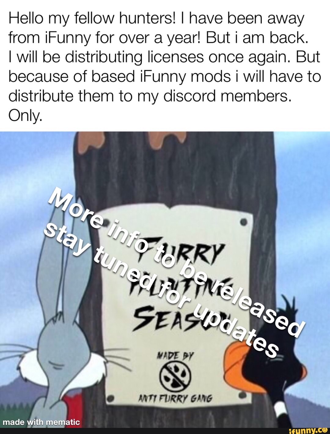 Hello my fellow hunters! I have been away from iFunny for over a year