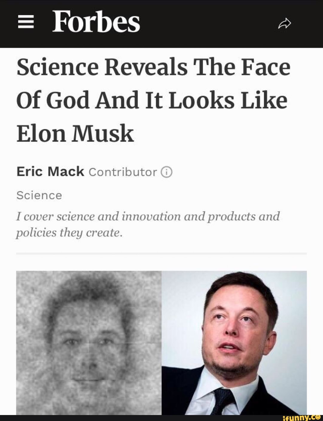 Science Reveals The Face Of God And It Looks Like Elon Musk Eric Mack