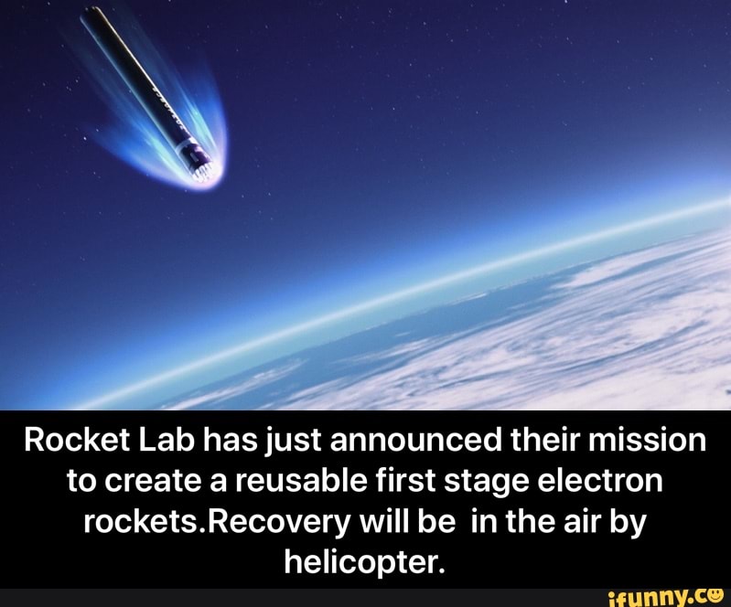 Rocket Lab has just announced their mission to create a reusable first