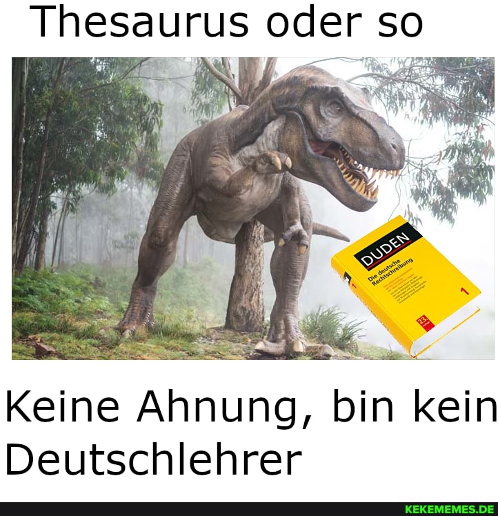Thesaurus oder so
Keine Ahnung, bin kein
Deutschlehrer