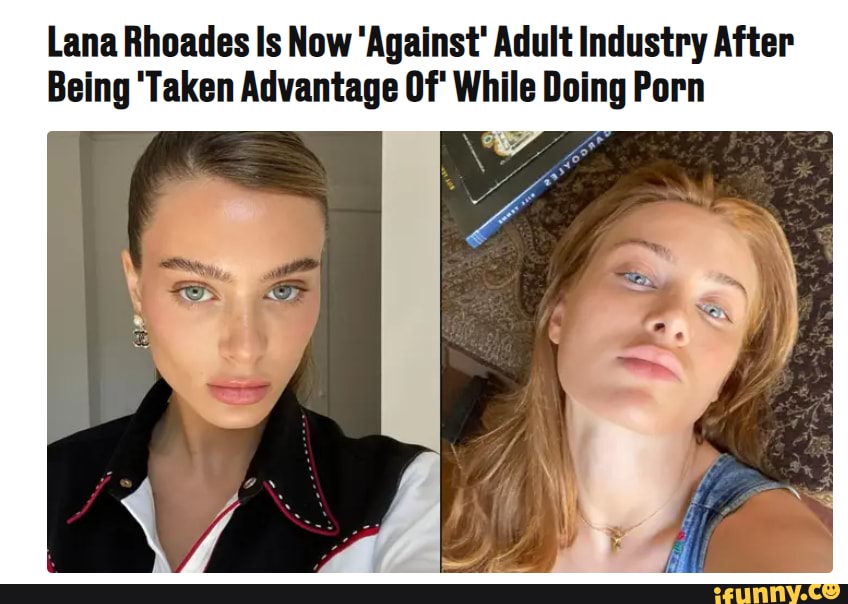 Lana Rhoades Is Now Against Adult Industry After Being Taken Advantage Of While Doing Porn 3882