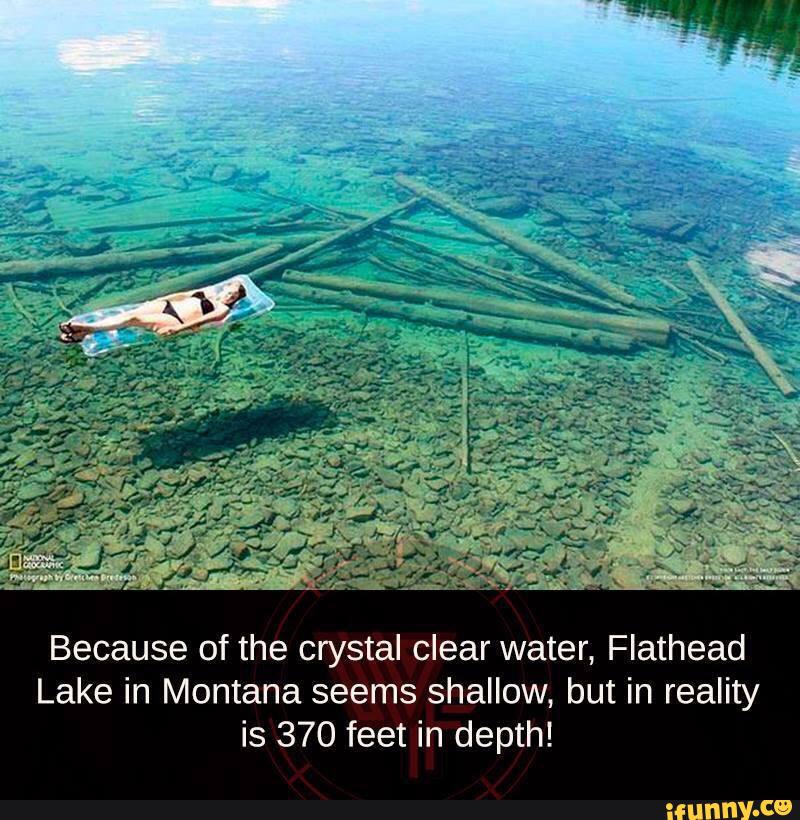 Because Of The Crystal Clear Water Flathead Lake In Montana Seems