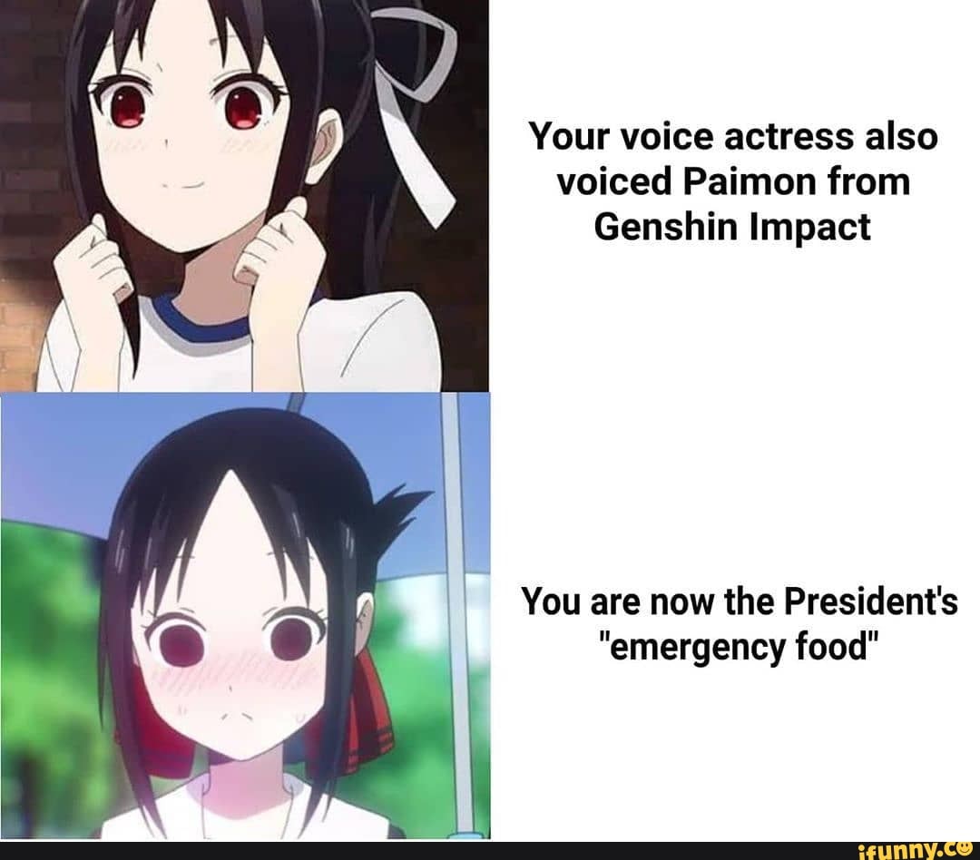 Your voice actress also voiced Paimon from Genshin Impact You are now ...