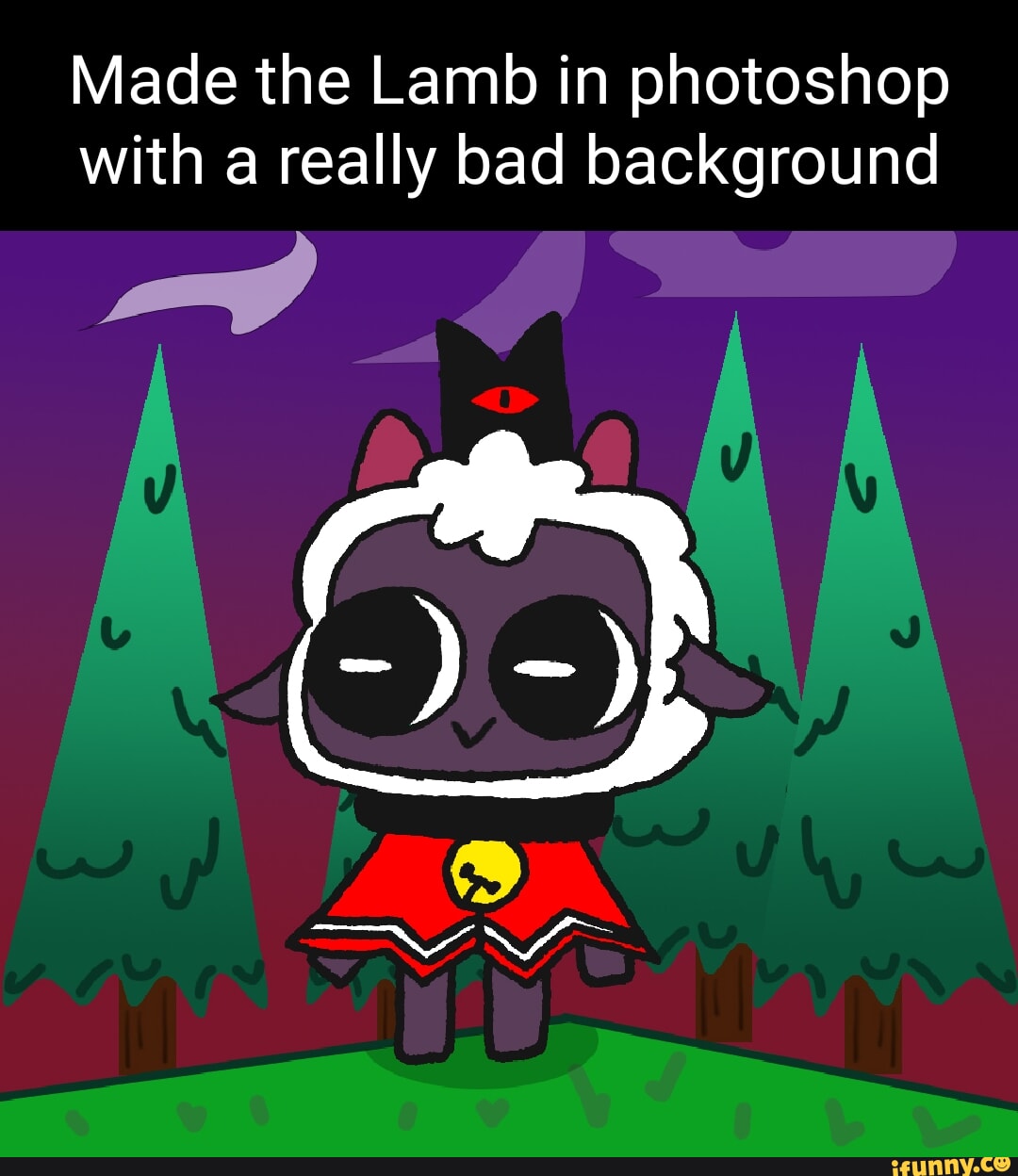 Made the Lamb in with a really bad background iFunny