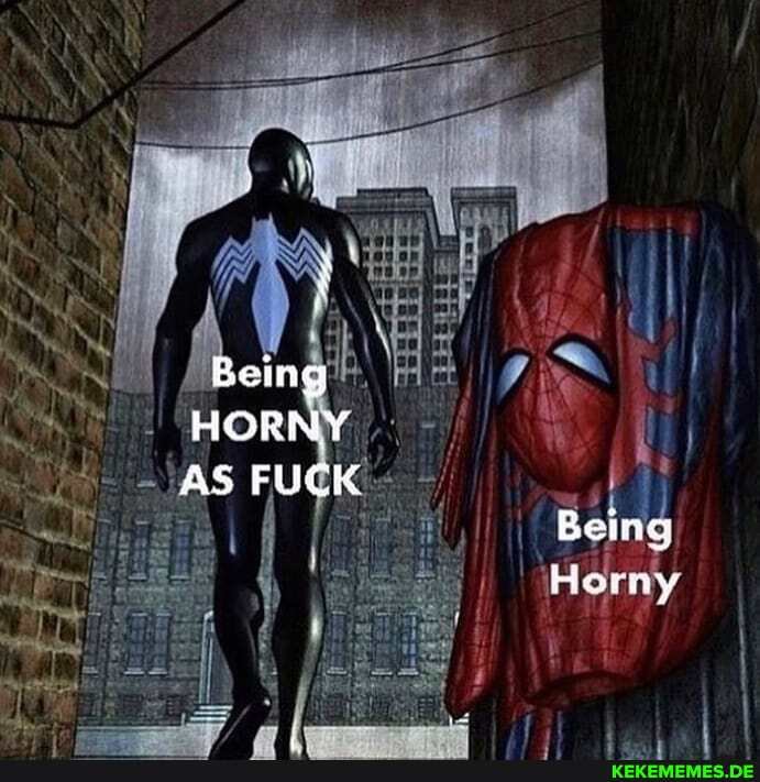 Being
HORNY AS FUCK Being
Homy