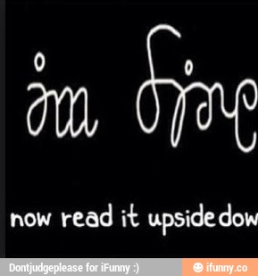 am
now
read ”& upsidedow