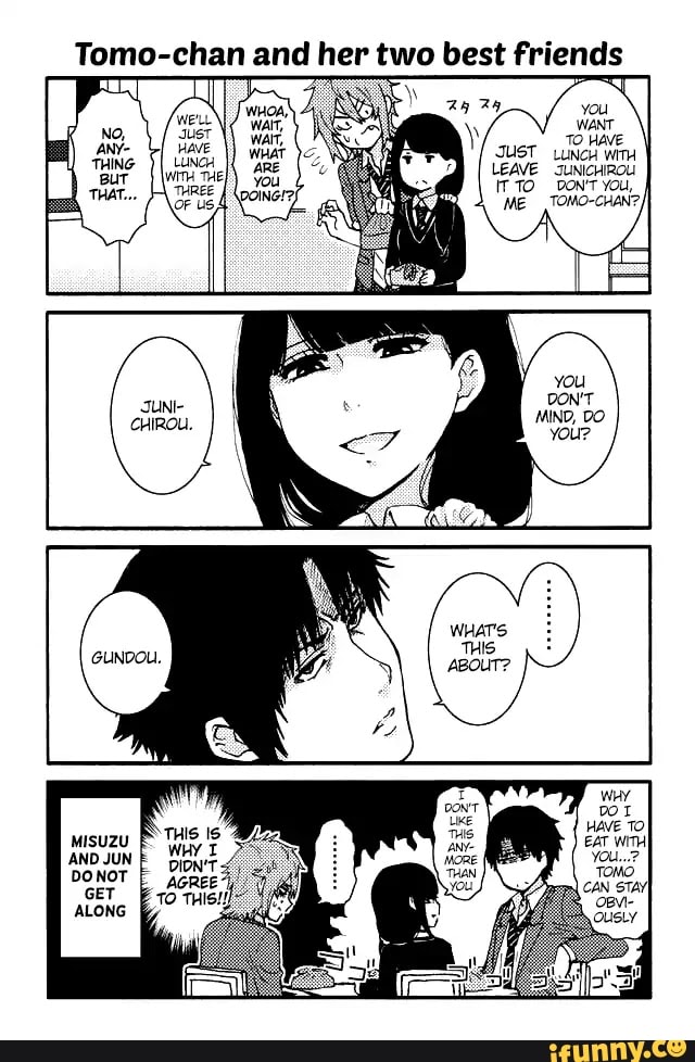 Tomo-chan and her two best friends AT] J MIsUZU - iFunny