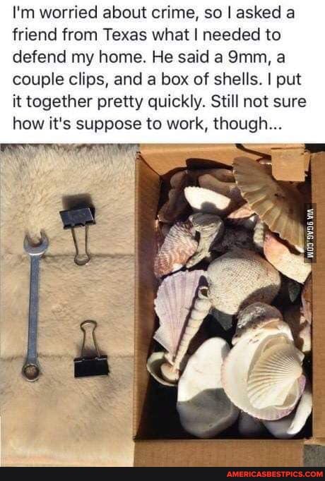 I'm worried about crime, so I asked a friend from Texas what I needed to defend my home. He said a a couple clips, and a box of shells. I put it together pretty quickly. Still not sure how it's suppose to work, though..