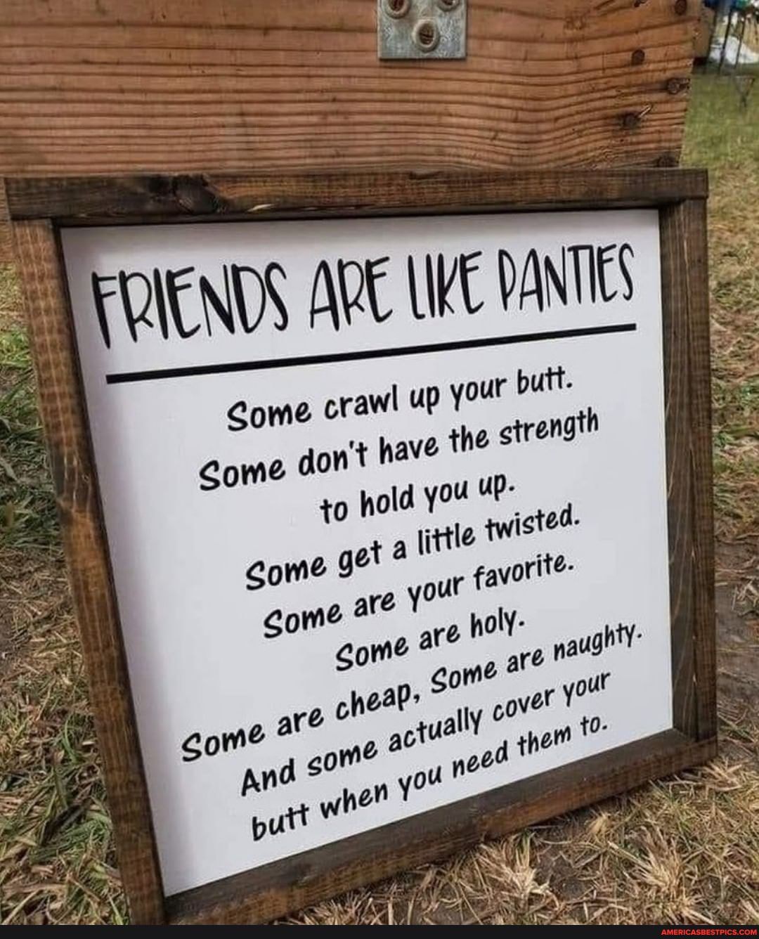 your butt.
the etrength
Come crawl UP
Come don't have
Id