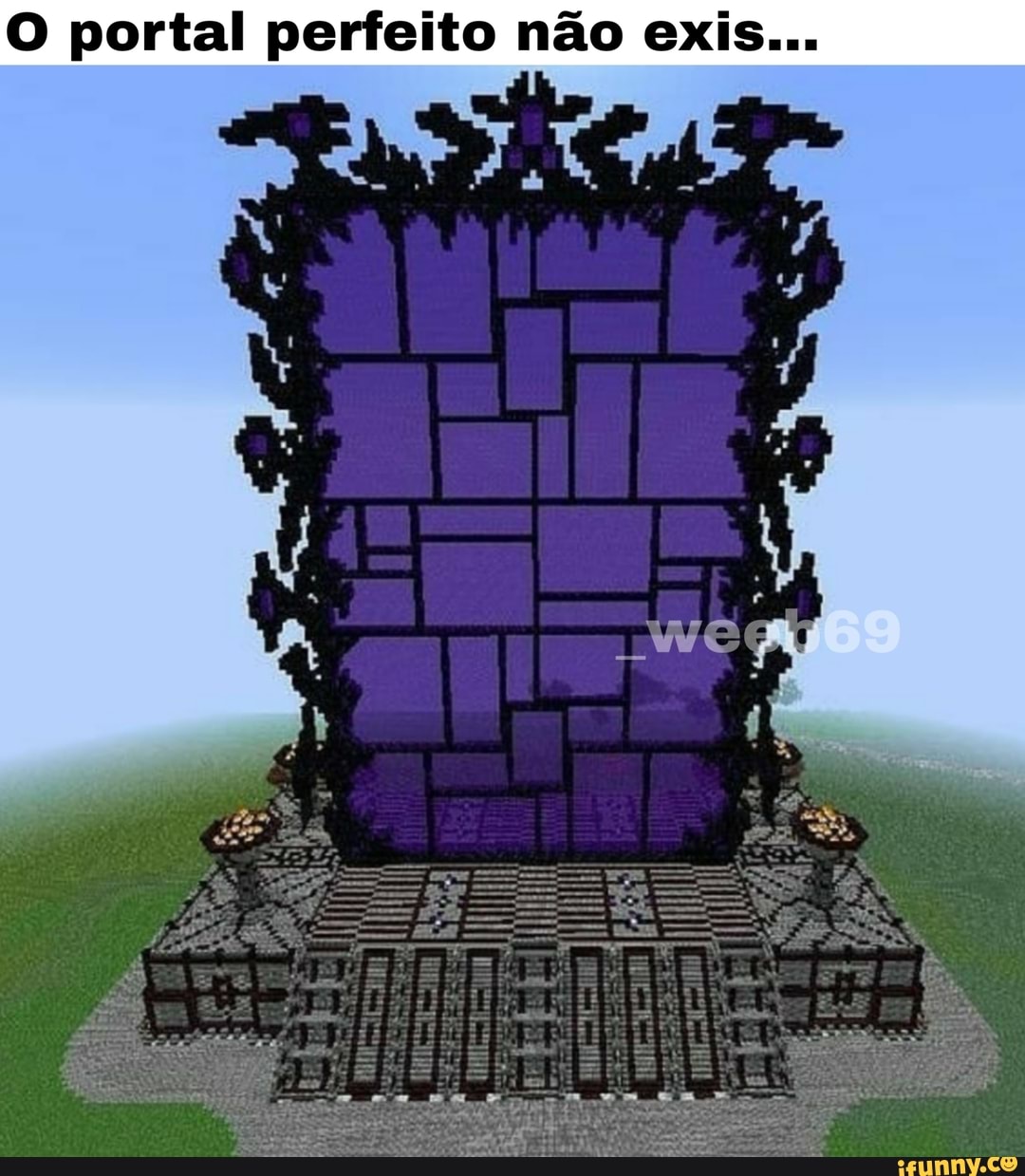 O portal perfeito não exis...