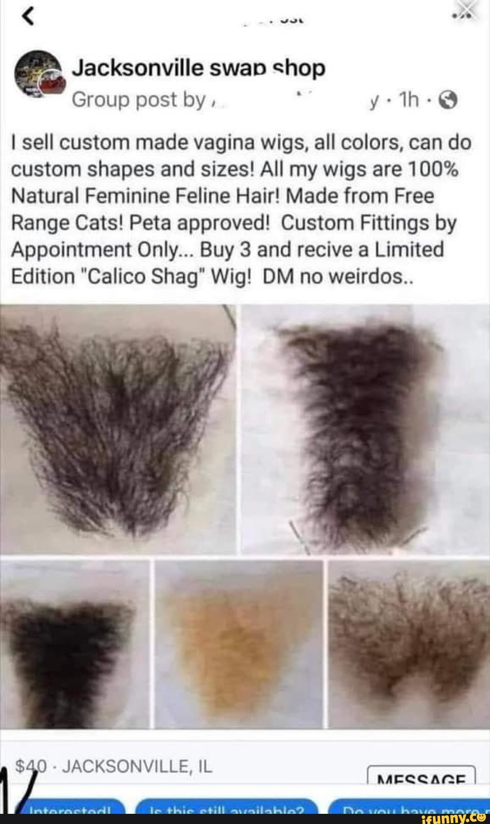 Jacksonville Swap Shop Group Post By I Sell Custom Made Vagina Wigs All Colors Can Do Jacksonville Swap Shop Group Post By I Sell Custom Made Vagina Wigs All Colors Can Do