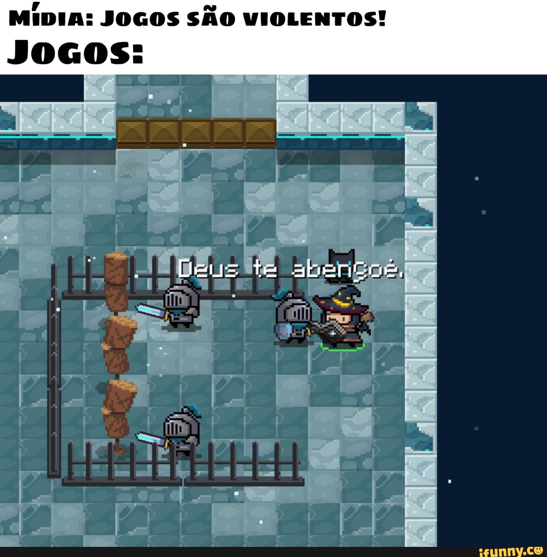MÍDIA: JOGOS SÃO VIOLENTOS!