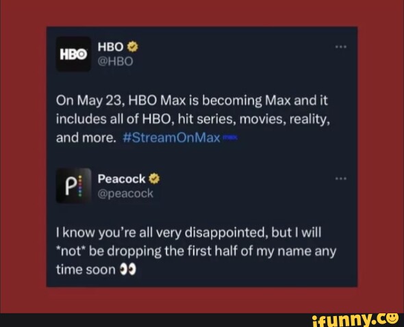 HBO HBO @ On May 23, HBO Max is becoming Max and it includes all of HBO ...