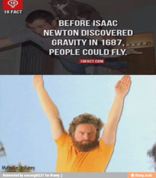 Before Isaac Newton Discovered Gravity In 1687 People Could Fly Ibfact Com 5486