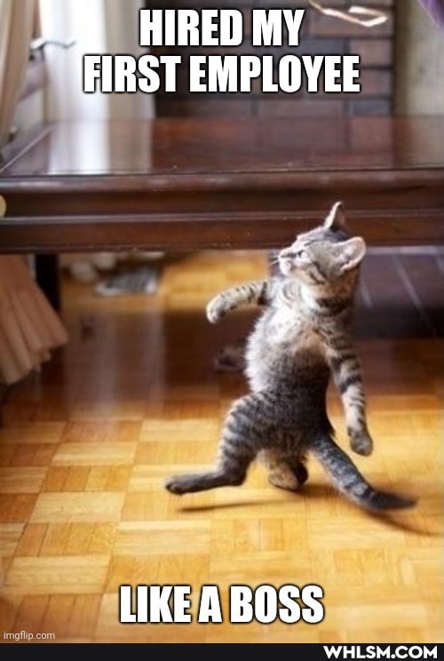 HIRED MY FIRST EMPLOYEE
LIKEABOSS